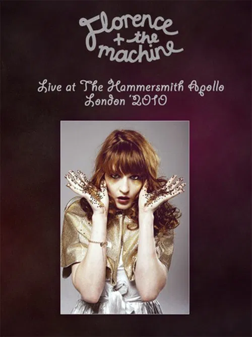 Florence and The Machine: Live at the Hammersmith Apollo poster