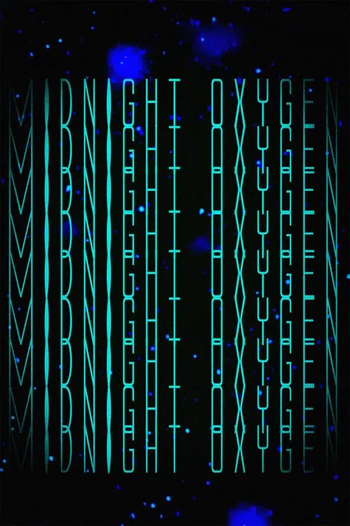 Midnight Oxygen poster