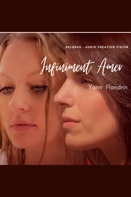 Infiniment Amer poster