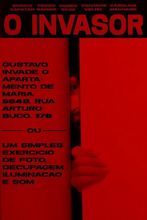 The Invader: Gustavo invades Maria's Apartment, 504B, No. 170, Arturo Buco Street or A Simple Exercise in Photography, Decoupage and Sound poster