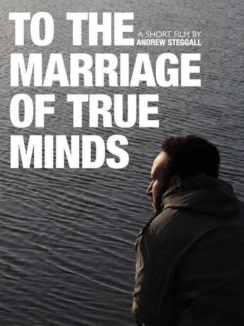 To the Marriage of True Minds poster