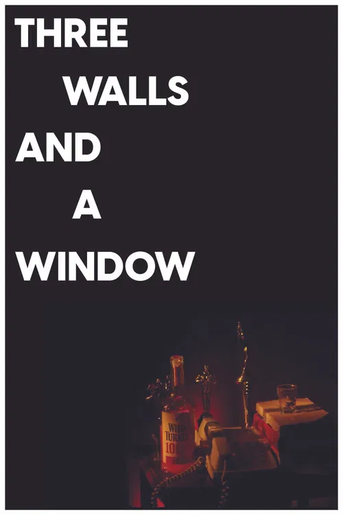Three Walls and a Window poster