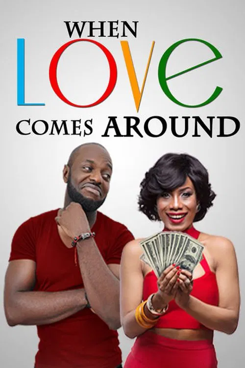 When Love Comes Around poster