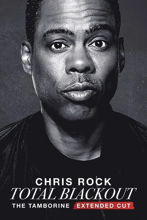 Chris Rock Total Blackout: The Tamborine Extended Cut poster