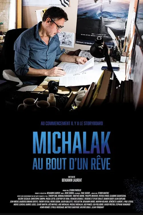 Des rêves et de l'encre - Michalak au bout d'un rêve - Au commencement il y a le storyboard poster
