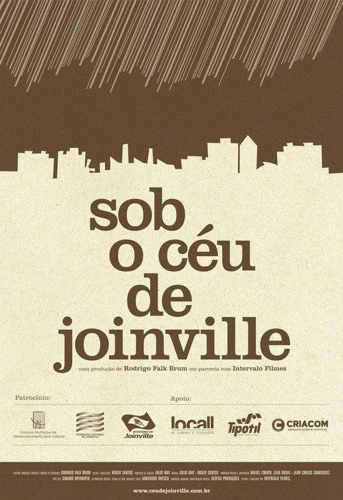 Sob o céu de Joinville poster