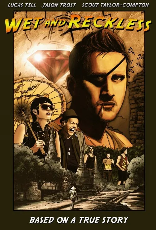 Wet and Reckless poster