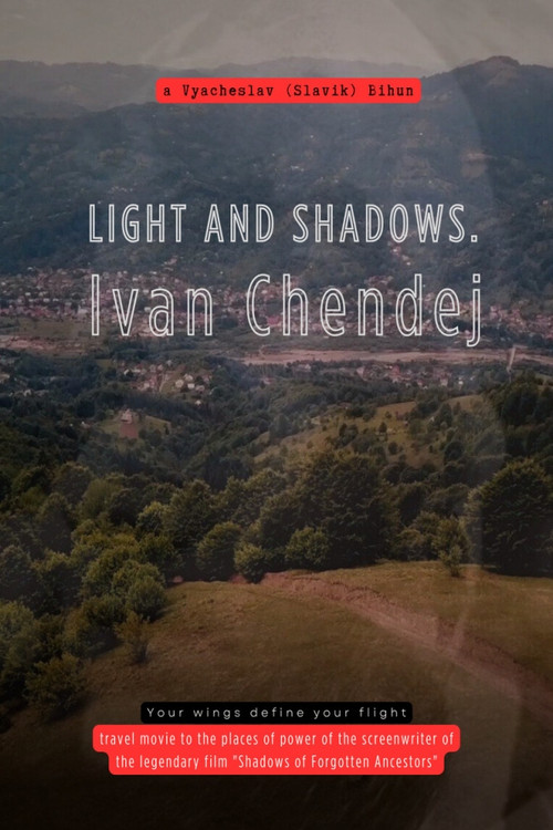 Light and Shadows. Ivan Chendej poster
