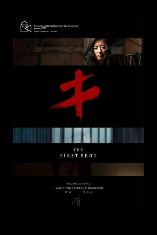 The First Shot poster