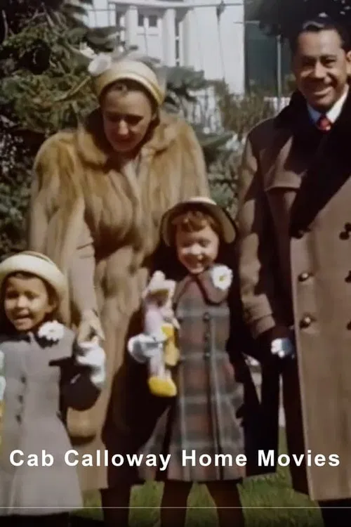 Cab Calloway Home Movie #3 poster