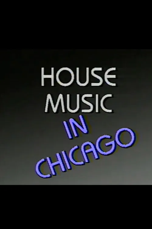 House Music in Chicago poster