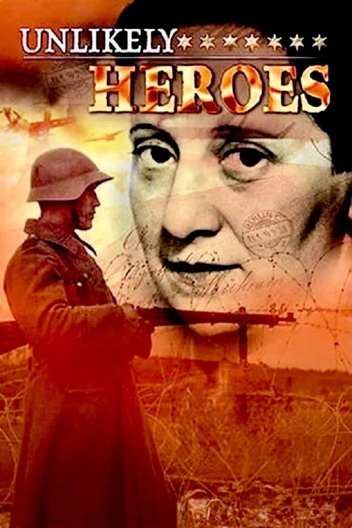 Unlikely Heroes poster