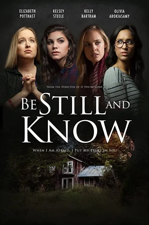 Be Still And Know poster