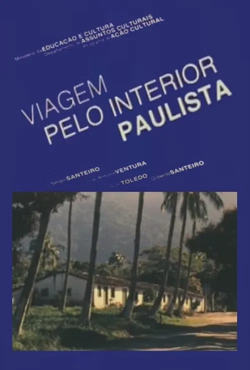 Viagem pelo Interior Paulista poster