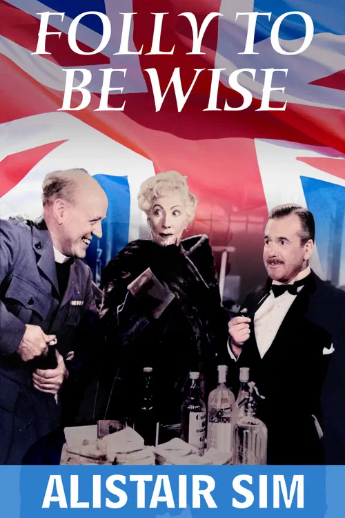 Folly to Be Wise poster