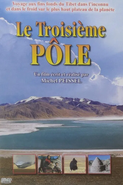 Le Troisième Pôle poster