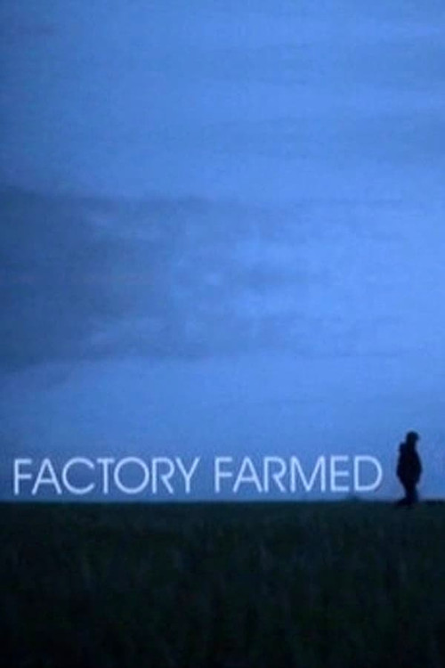 Factory Farmed poster