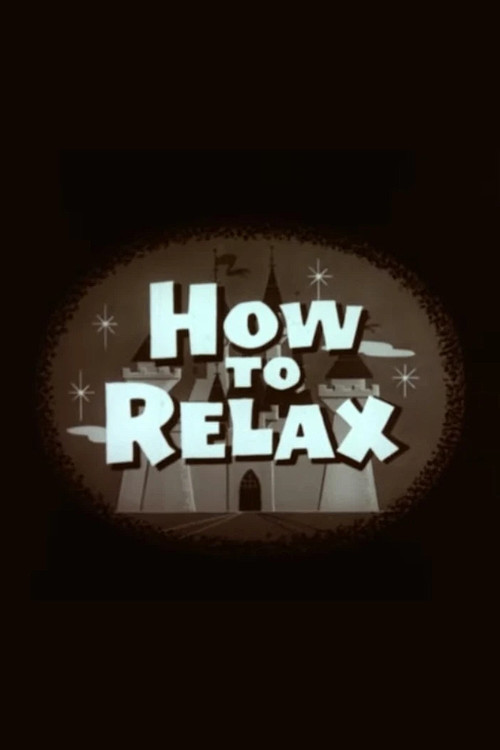 How to Relax poster
