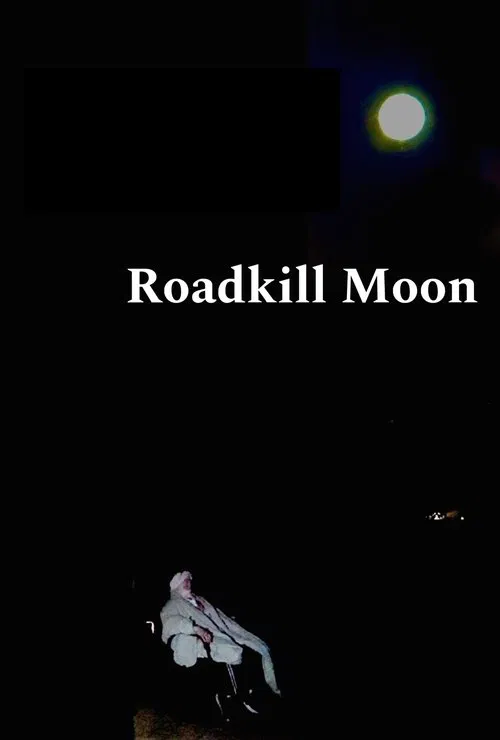 Roadkill Moon poster