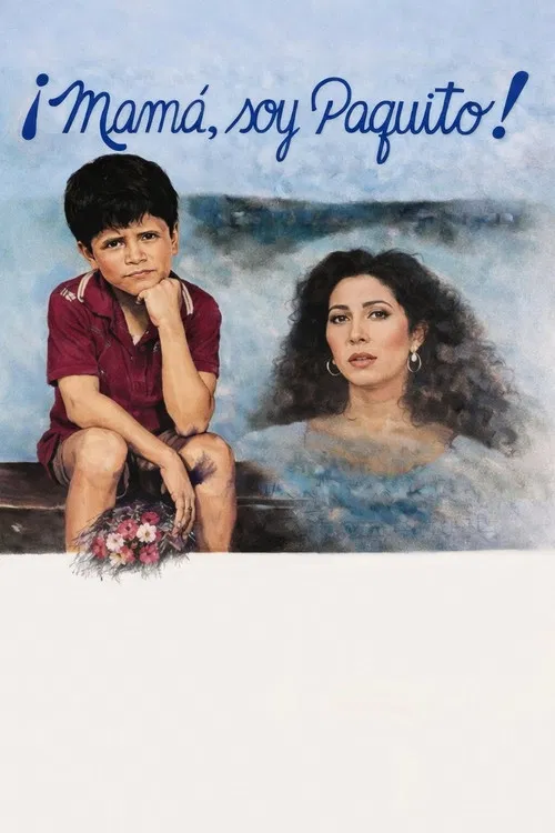 ¡Mamá, soy Paquito! poster