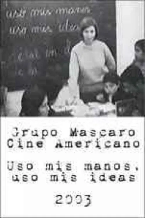 Uso mis manos. Uso mis ideas poster
