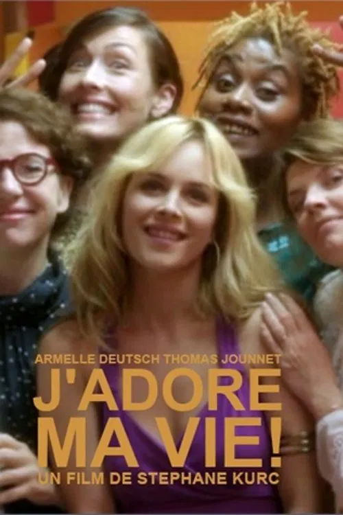 J'adore ma vie ! poster