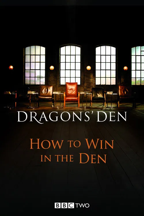 Dragons' Den: How to Win in the Den poster