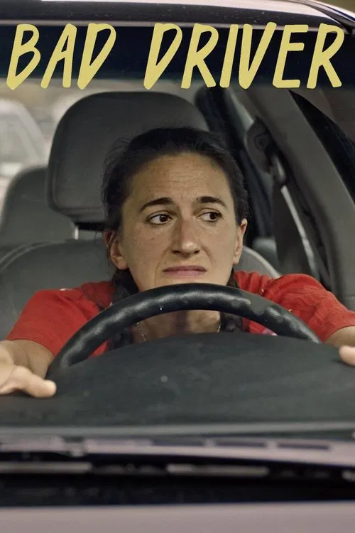Bad Driver poster