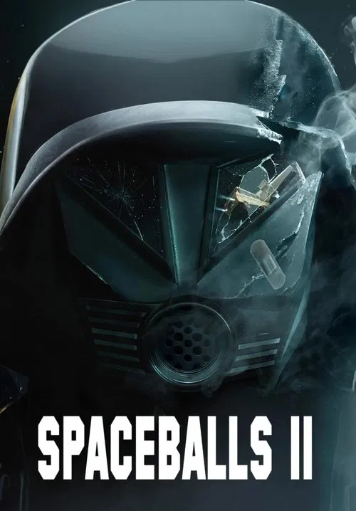 Spaceballs 2 poster