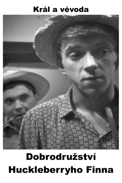 Dobrodružství Huckleberryho Finna - Král a vévoda poster