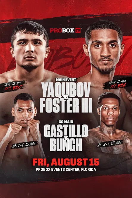 Muhammadkhuja Yaqubov vs. William Foster III poster