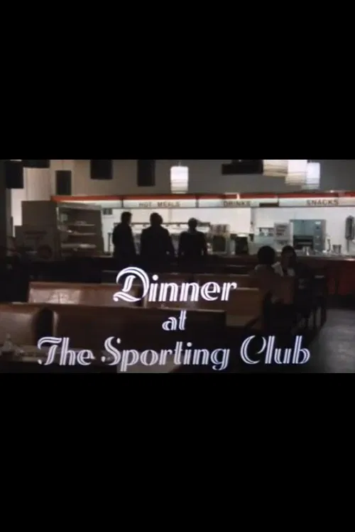 Dinner at the Sporting Club poster