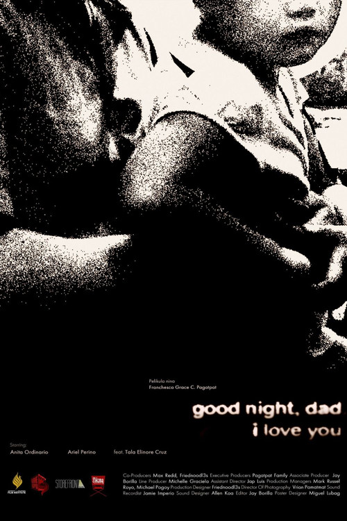 Goodnight, dad. I love you. poster