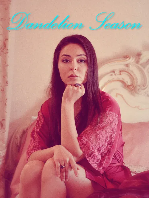 Dandelion Season poster