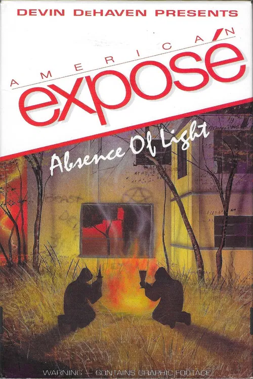 American Exposé: Absence of Light poster