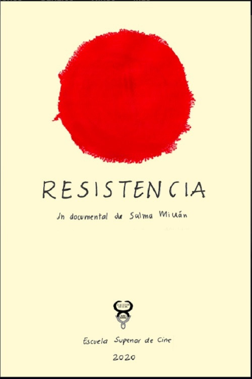Resistencia un Documental de Salma Millán poster