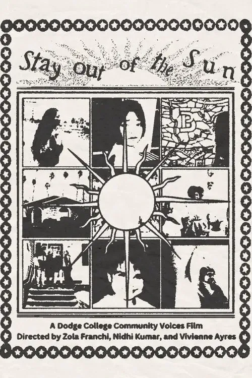 Stay Out of the Sun poster