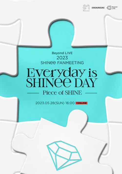 2023 SHINee FANMEETING ‘Everyday is SHINee DAY’ : [Piece of SHINE] poster