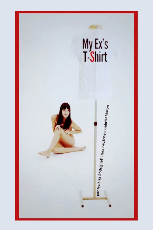 My Ex's T-shirt poster