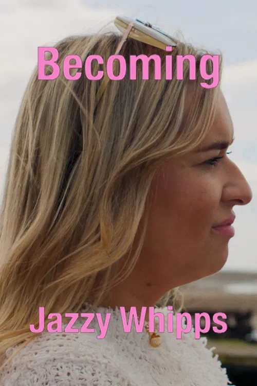 Becoming Jazzy Whipps poster