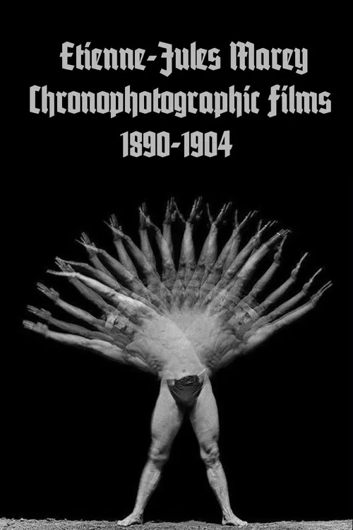 Etienne-Jules Marey: Chronophotographic Films 1890-1904 poster