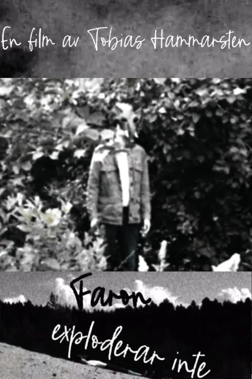 Faron Does Not Explode poster