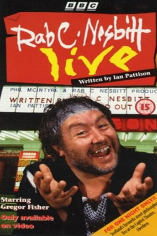 Rab C. Nesbitt Live poster