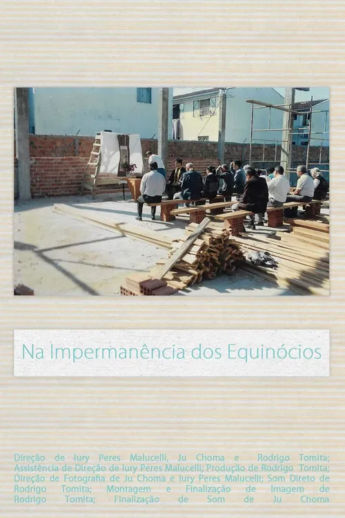 Na Impermanência dos Equinócios poster