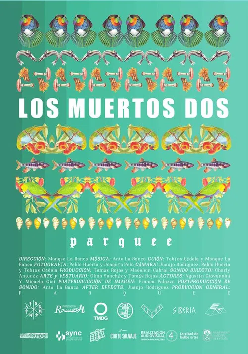 Los Muertos Dos poster