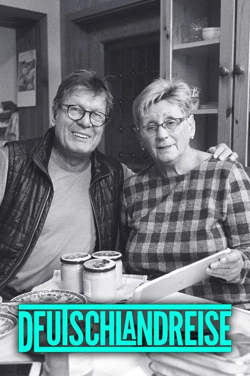 Deutschlandreise – Ein Roadmovie zwischen Gestern und Heute poster