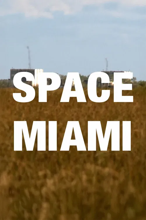 Space Miami: Abandoned Aerojet Everglades Rocket Factory poster