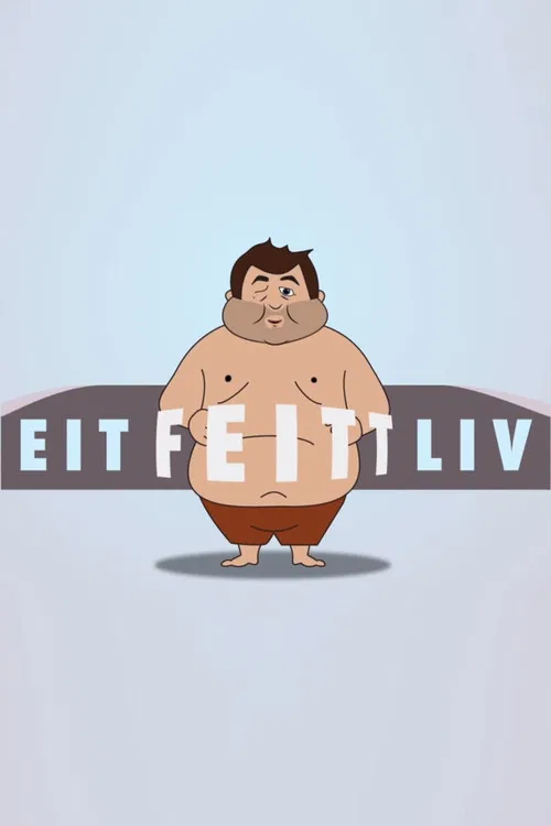 A Fat Life poster