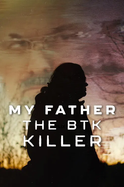 My Father, the BTK Killer poster