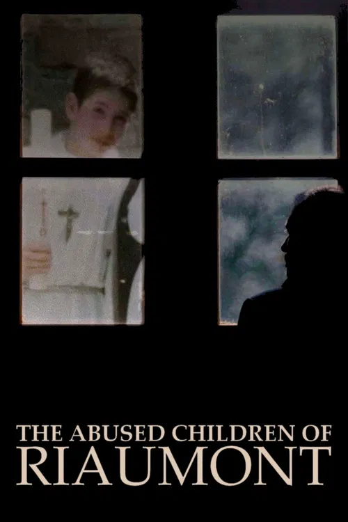 The Abused Children of Riaumont poster